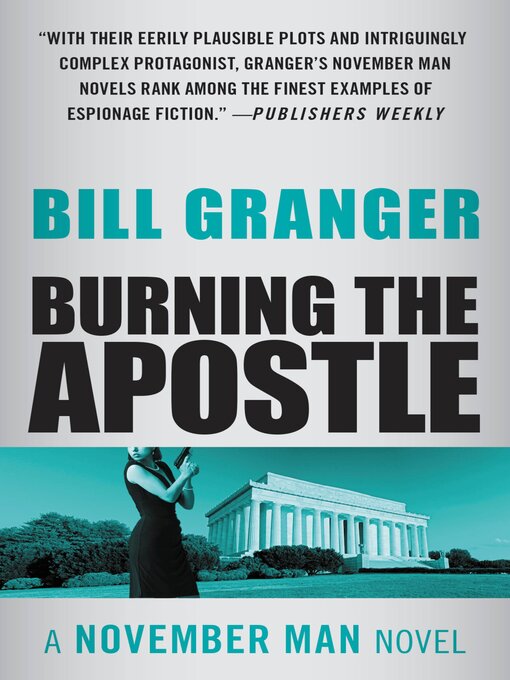 Title details for Burning the Apostle by Bill Granger - Available